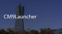 CM9Launcher釋出Alpha版本各位已經躍躍欲試了嗎
