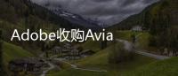 Adobe收購Aviary要在行動端發力了