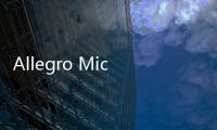 Allegro MicroSystems推出新型隔離柵極驅動器IC