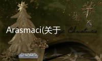 Arasmaci(關于Arasmaci簡述)
