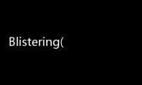 Blistering(關(guān)于Blistering簡述)