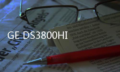 GE DS3800HIOD1H1H