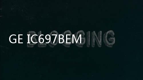 GE IC697BEM713
