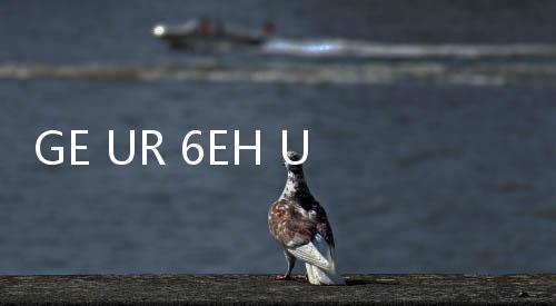 GE UR 6EH UR6EH