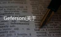 Geferson(關于Geferson簡述)