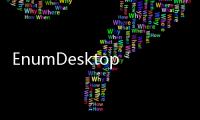 EnumDesktops(關于EnumDesktops簡述)