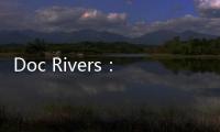 Doc Rivers：76人的智慧讓Embiid面對(duì)灰熊