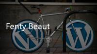 Fenty Beauty by Rihanna正式登陸