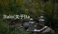 Italo(關于Italo簡述)