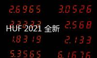 HUF 2021 全新春夏系列 Lookbook 賞析