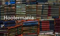 Hootermania(關(guān)于Hootermania簡述)