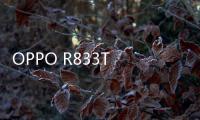 OPPO R833T 移動(dòng)版手機(jī)root