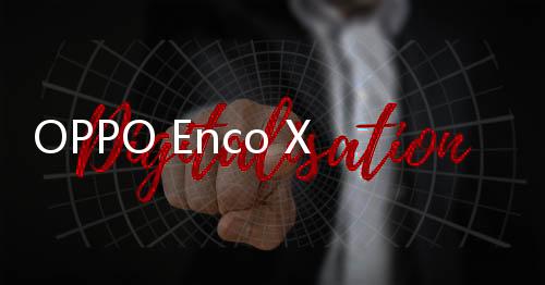 OPPO Enco X 真無線耳機，雙重主動降噪