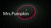 Mrs.Pumpkin的滑稽之夢(關于Mrs.Pumpkin的滑稽之夢簡述)