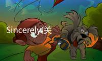 Sincerely(關于Sincerely簡述)