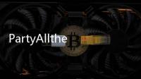 PartyAlltheTime 新曲+Remix(關于PartyAlltheTime 新曲+Remix簡述)