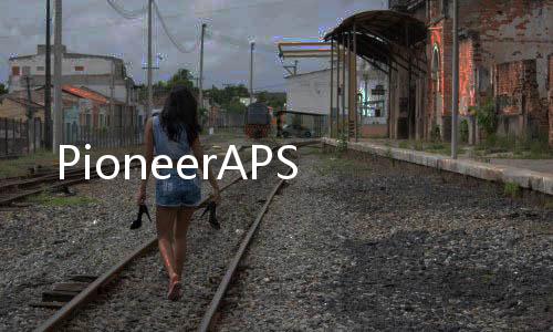 PioneerAPS