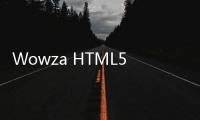 Wowza HTML5視頻播放器