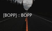[BOPP]：BOPP市場早間提示