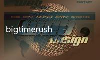 bigtimerush（關(guān)于bigtimerush的基本情況說(shuō)明介紹）