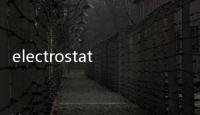 electrostatic(關于electrostatic簡述)