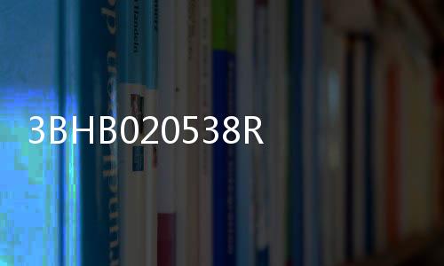 3BHB020538R0001 5SHX1060H0003