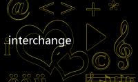 interchangeabilty(關(guān)于interchangeabilty簡述)