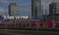 jules verne was born on 8 february，jules verne