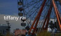 tiffany rain（關于tiffany rain的基本情況說明介紹）