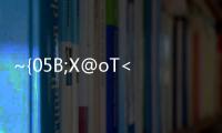 ~{05B;X@oT<~}